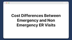 cost differences between emergency and non emergency er visits